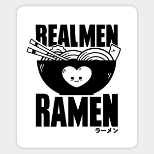 Real Men Ramen Magnet